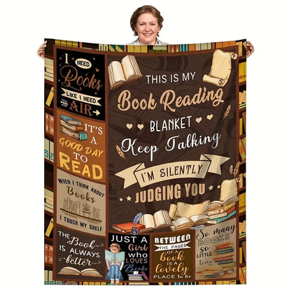 Gifts for Book Lovers Blanket - This is my Book Reading Blanket, Keep Talking I’m Silently Judging You - From Family, Birthday, Christmas, Everyday Encouragement, Inspirational Motivational
