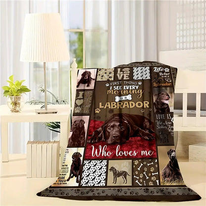 Gifts for Labrador Blanket, “First Thing I See Every Morning Is a Labrador Who Loves Me”, From Dog Lover, Birthday, Christmas, Everyday Encouragement, Inspirational