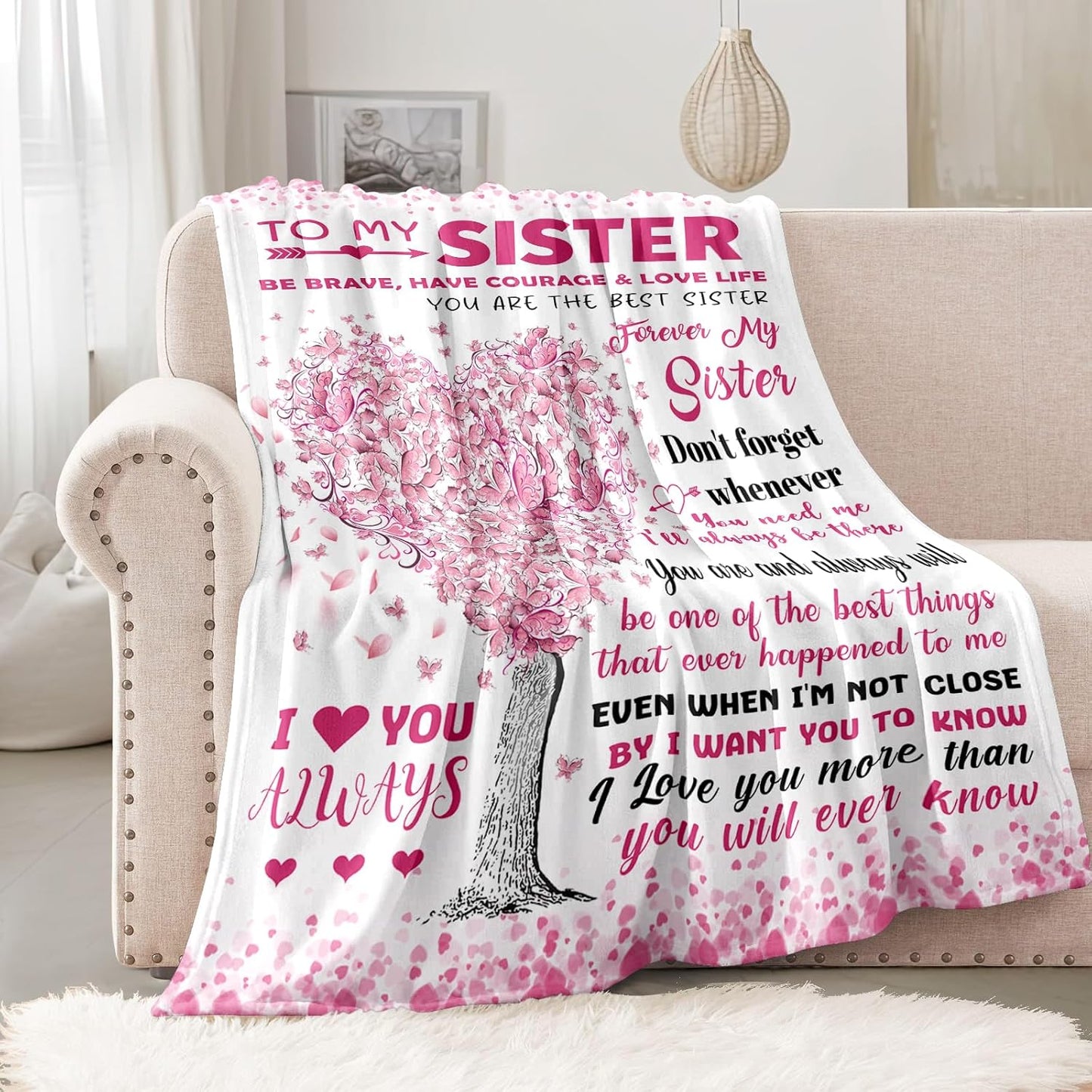 Blanket for Sister Gifts, “Forever My Sister Don’t Forget Whenever You Need Me I’ll Always Be There”, From Sibling, Birthday Christmas Graduation, Inspirational