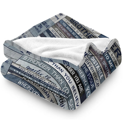 Blanket for Brother Gifts - To My Brother I Just Want to Let You Know You Mean So Much to Me,” From Sibling, Birthday, Christmas, Everyday Encouragement, Inspirational Motivational
