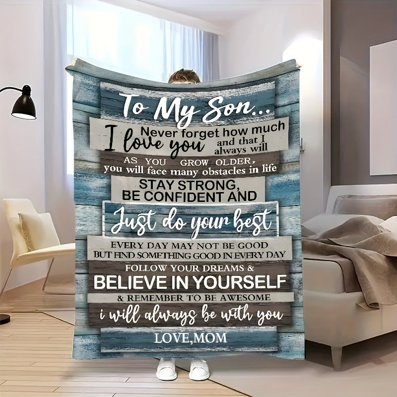 Blanket for Son Gifts - To My Son... Never forget how much I love you... Just do your best - From Mom, Birthday, Graduation, Everyday Encouragement, Inspirational Motivational