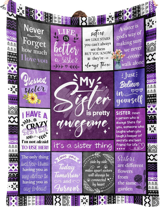 Blanket for Sister Gifts, “My Sister Is Pretty Awesome”, From Sister, Birthday Christmas Graduation Holiday, Inspirational Motivational