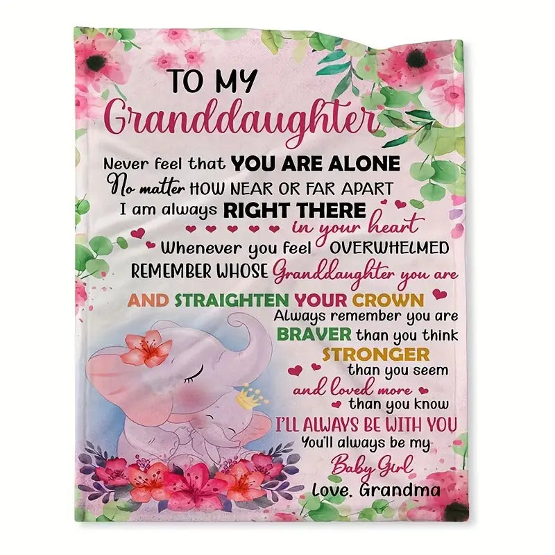 Blanket for Granddaughter Gifts - To My Granddaughter Never Feel That You Are Alone,” From Grandma, Birthday, Christmas, Everyday Encouragement, Inspirational Motivational