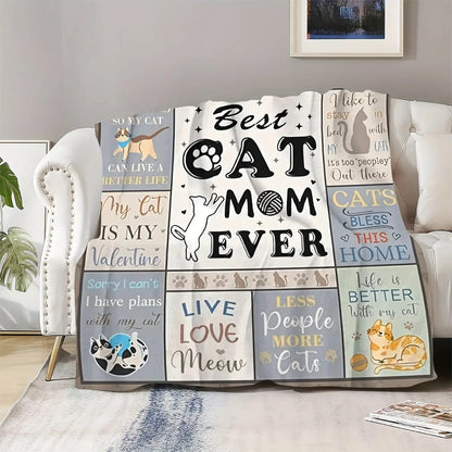 Gifts for Cat Mom Blanket, “Best Cat Mom Ever”, From Family, Birthday, Christmas, Everyday Encouragement, Inspirational, Motivational