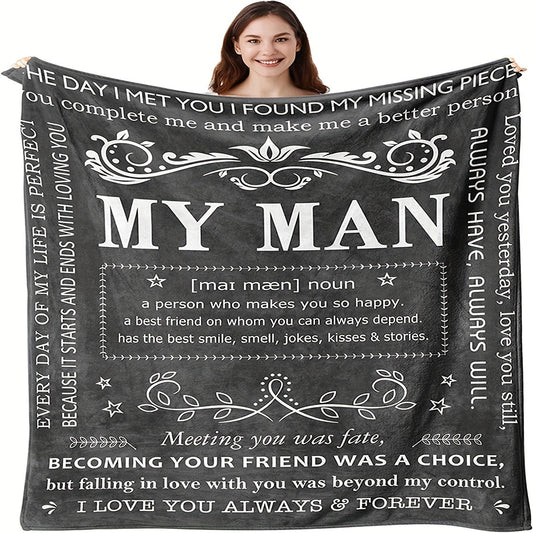 Blanket for Husband Gifts, “My Man, a person who makes you so happy”, From Wife, Birthday, Christmas, Everyday Encouragement, Inspirational