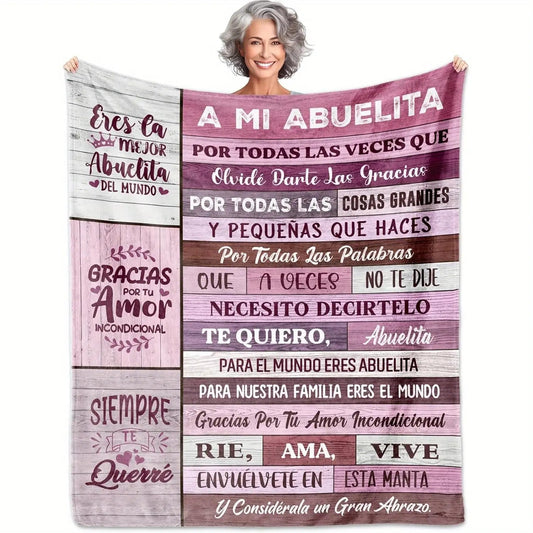 Blanket for Grandma Gifts - Eres la mejor Abuelita del mundo, Gracias por tu amor incondicional,” From Family, Birthday, Christmas, Everyday Encouragement, Inspirational