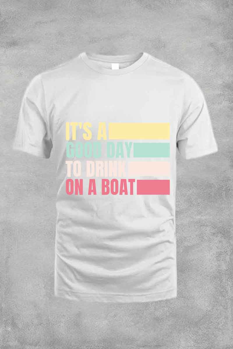 It's A Good Day To Drink On A Boat Deep Gray Tee For Men