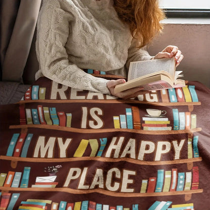Gifts for Readers Blanket - Reading Is My Happy Place - From Book Lovers, Birthday, Christmas, Everyday Encouragement, Inspirational
