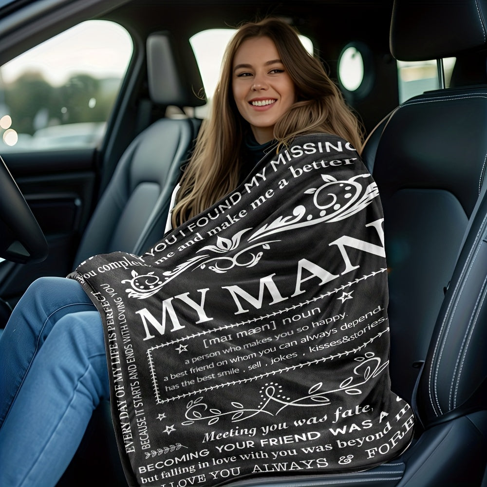 Blanket for Husband Gifts, “My Man, a person who makes you so happy”, From Wife, Birthday, Christmas, Everyday Encouragement, Inspirational
