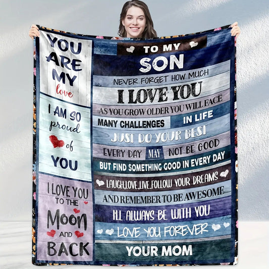 Blanket for Son Gifts - You Are My Love I Am So Proud of You, To My Son Never Forget How Much I Love You,” From Mom, Birthday, Graduation, Everyday Encouragement, Inspirational Motivational Blanket
