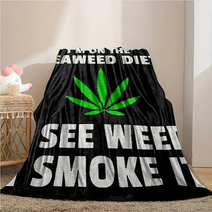 Gifts for Weed Lovers Blanket - I’m on the Seaweed Diet I See Weed I Smoke It - From Friends, Birthday, Holiday, Everyday Encouragement, Humorous