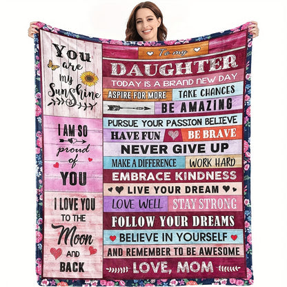 Blanket for Daughter Gifts - You Are My Sunshine I Am So Proud of You I Love You to the Moon and Back,” From Mom, Birthday Christmas Graduation Everyday Encouragement, Inspirational Motivational