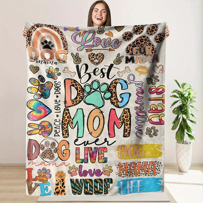 Blanket for Dog Mom Gifts - Best Dog Mom Ever - From Mom Dad, Birthday Christmas Everyday Encouragement, Inspirational Motivational