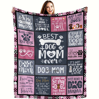 Blanket for Dog Mom Gifts - Best Dog Mom Ever - From Daughter Parents, Birthday Christmas Everyday Encouragement, Inspirational Motivational