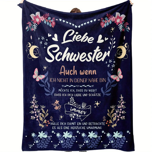 Blanket for Sister Gifts - Liebe Schwester Auch wenn ich nicht in deiner Nähe bin - From Sibling, Birthday, Christmas, Everyday Encouragement, Inspirational