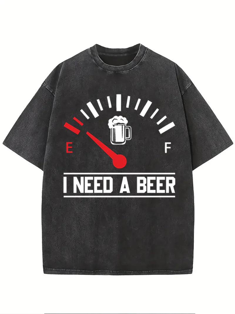 I NEED A BEER Men's T-shirt