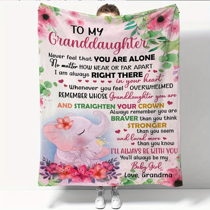 Blanket for Granddaughter Gifts - To My Granddaughter Never Feel That You Are Alone,” From Grandma, Birthday, Christmas, Everyday Encouragement, Inspirational Motivational