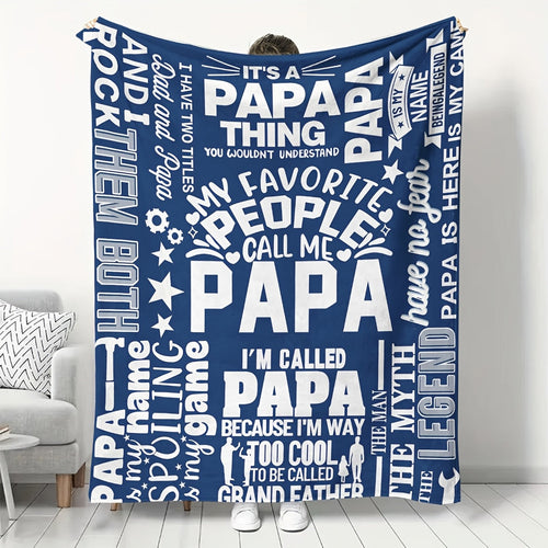 Gifts for Papa Blanket - It's a Papa Thing You Wouldn't Understand - From Children Grandchildren, Birthday Christmas Holiday, Inspirational Motivational