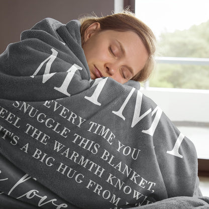 Gifts for Mimi Blanket, “Every time you snuggle this blanket, feel the warmth knowing it’s a big hug from us. We love you!”, From Family, Birthday Christmas Holiday Everyday Encouragement, Inspirational