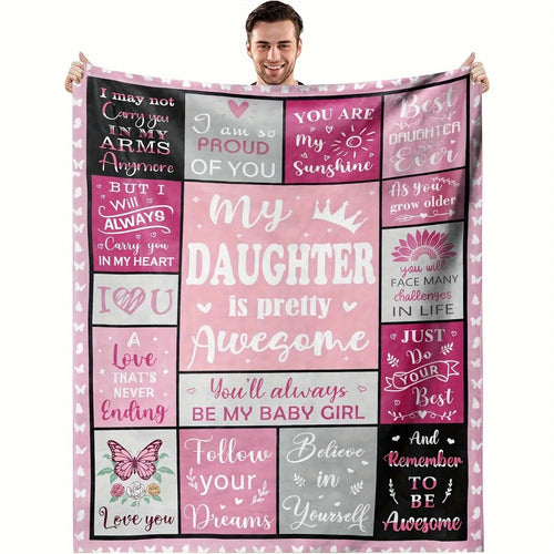 Blanket for Daughter Gifts - My Daughter is Pretty Awesome - From Parents, Birthday, Graduation, Everyday Encouragement, Inspirational Motivational Blanket