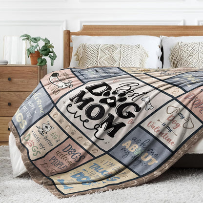 Blanket for Dog Mom Gifts, “Best Dog Mom Ever”, From Son Daughter Kids, Birthday Christmas Everyday Encouragement, Inspirational Theme