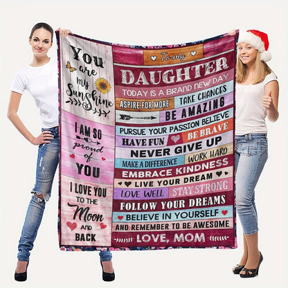 Blanket for Daughter Gifts - You Are My Sunshine I Am So Proud of You I Love You to the Moon and Back,” From Mom, Birthday Christmas Graduation Everyday Encouragement, Inspirational Motivational