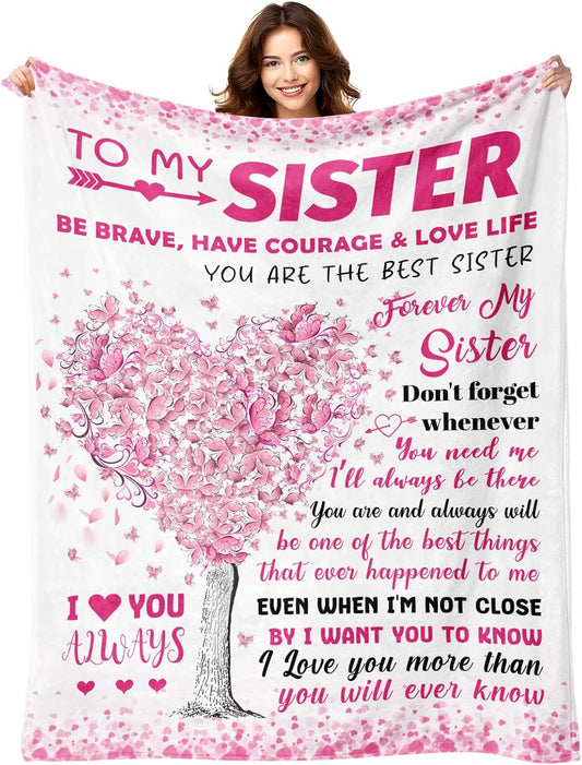Blanket for Sister Gifts, “Forever My Sister Don’t Forget Whenever You Need Me I’ll Always Be There”, From Sibling, Birthday Christmas Graduation, Inspirational