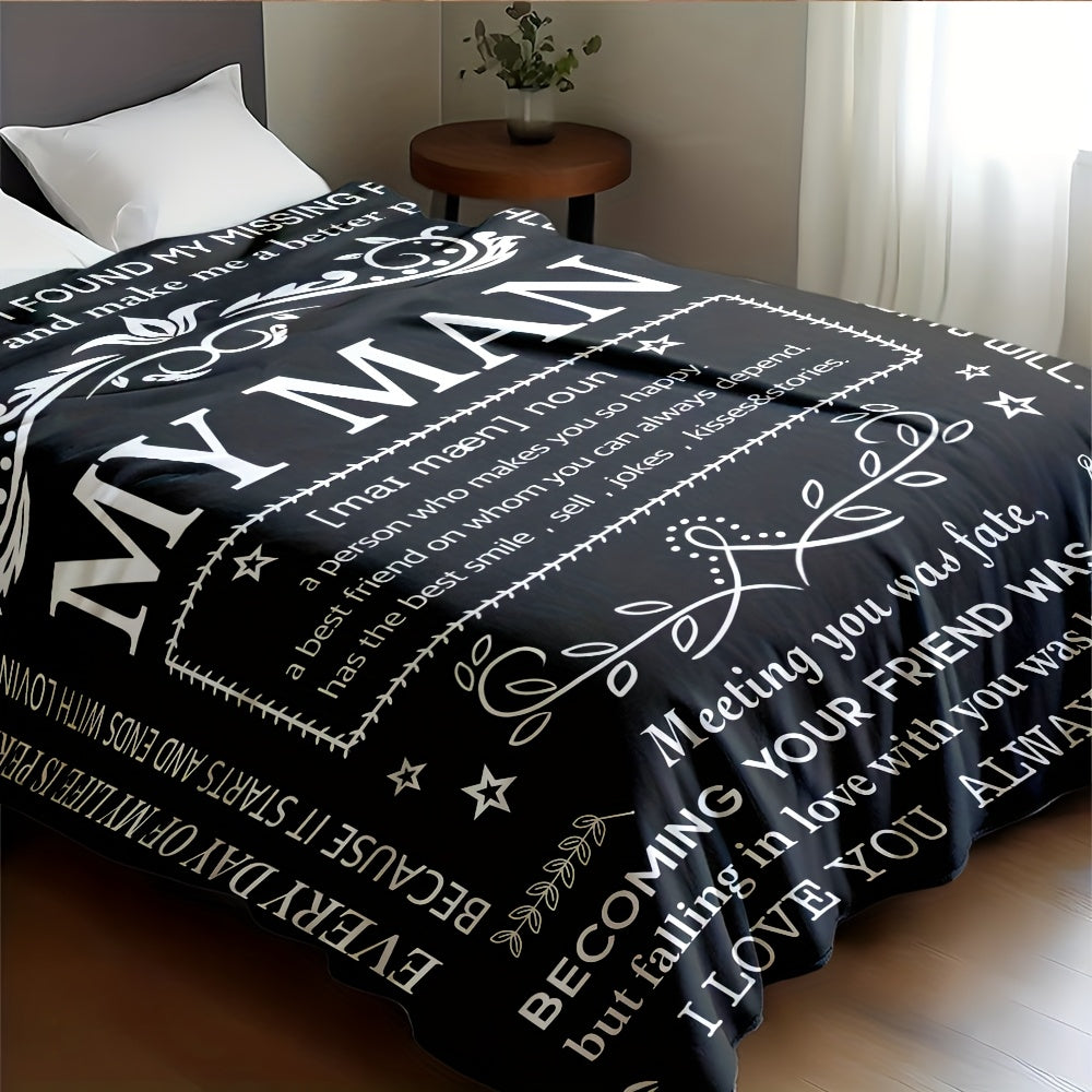 Blanket for Husband Gifts, “My Man, a person who makes you so happy”, From Wife, Birthday, Christmas, Everyday Encouragement, Inspirational
