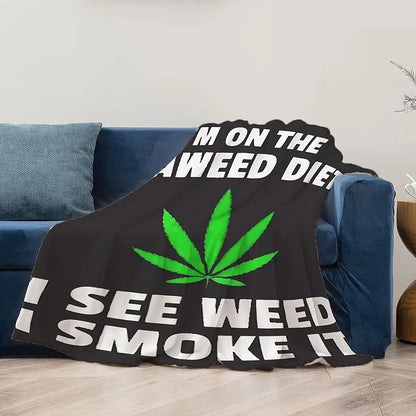 Gifts for Weed Lovers Blanket - I’m on the Seaweed Diet I See Weed I Smoke It - From Friends, Birthday, Holiday, Everyday Encouragement, Humorous