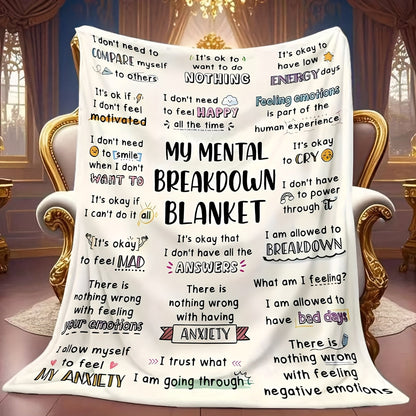 Mental Health Blanket for Gifts - My Mental Breakdown Blanket - From Family Friends, Birthday Christmas Everyday Encouragement, Inspirational Motivational