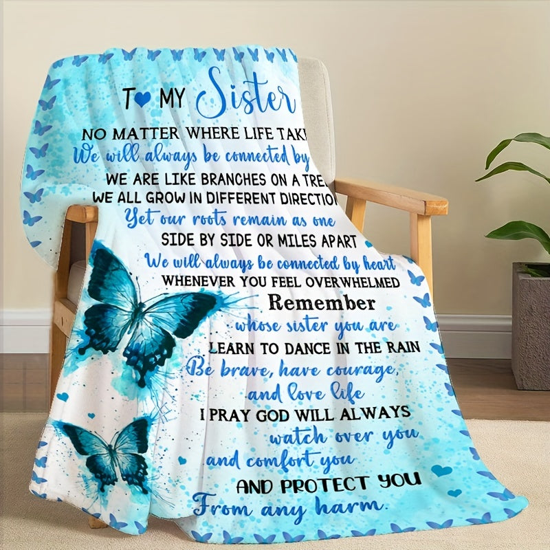 Gifts for Sister Blanket - To My Sister No Matter Where Life Takes Us We Will Always Be Connected by Heart - From Sibling, Birthday, Christmas, Everyday Encouragement, Inspirational